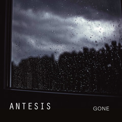 Antesis - Gone