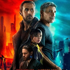 Blade Runner 2049 Soundtrack - Hans Zimmer & Benjamin Wallfisch