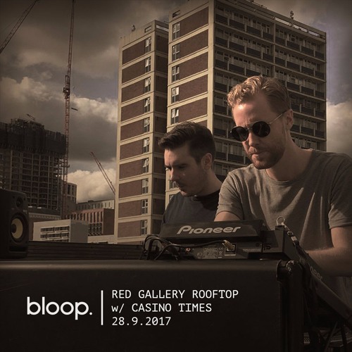 Listen to Live from Red Gallery Rooftop w/ Casino Times - 28.9 ...
