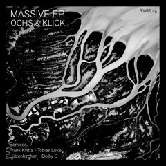 Ochs & Klick - Massive Attack (OUT NOW)