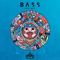 Dj Otto - Bass (3BALLMTY)