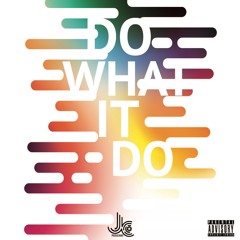 Do What It Do (Prod. By Blanq Beats)
