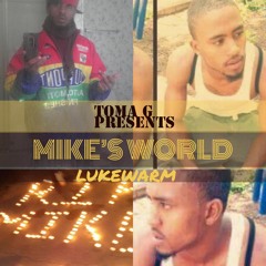 MIKE WORLD TOMA G