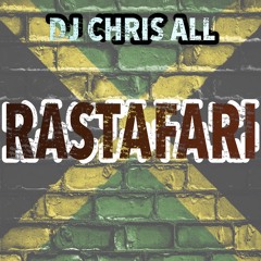 DJ Chris All "Rastafari"