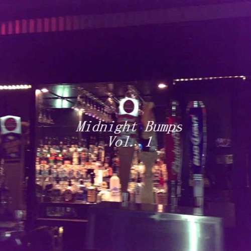 Midnight Bumps Vol. 1