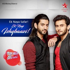 O Saathiya - Male | Dil Boley Oberoi