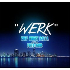 Werk feat. Field Mob (Explicit)