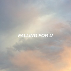 Falling For U (feat. mxmtoon)