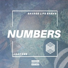 Savage Life Banks Ft. Jaay Cee -  Numbers