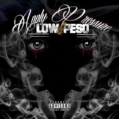 LowKey Peso - Apply Pressure