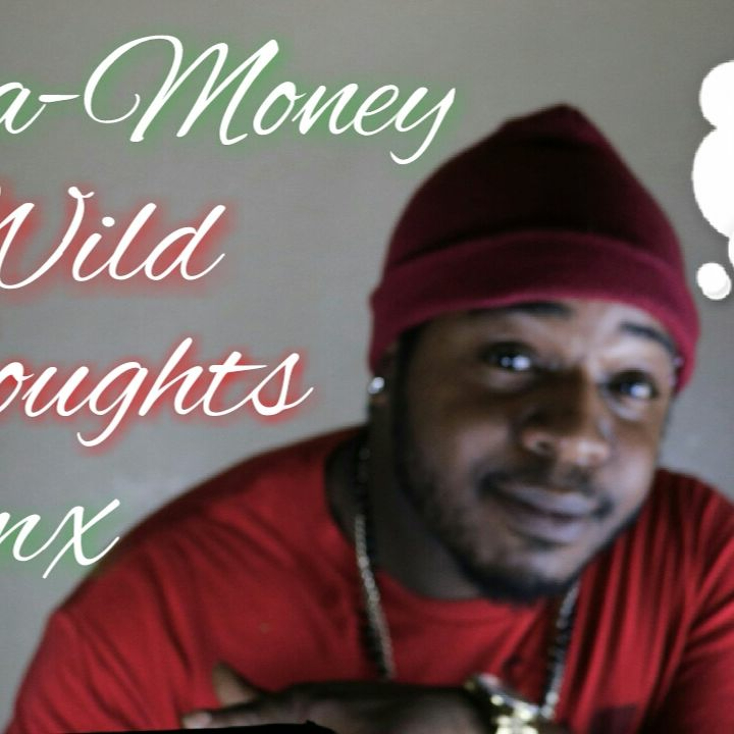 Dj Khaled - Wild Thoughts rmx - Rihanna, Bryson Tiller and $ha-Money episode artwork