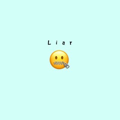 Liar (Remastered) Feat. Breana Marin (Prod Young Taylor)