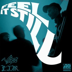 Feel It Still (CHILLGIL Remix)