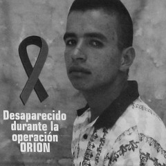Hijo de Gloria Torres desaparecido en Operación Orión