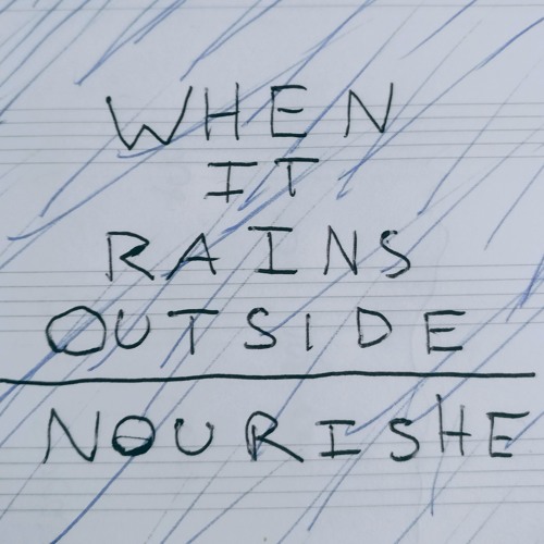When It Rains Outside