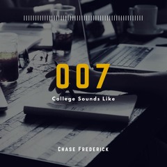 College Sounds Like 007