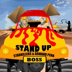 Starkillers & Armand Pena "Stand Up"