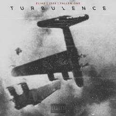 Turbulence (Elias x Oddi x FallenOne)