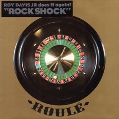 Roy Davis Jr.- Rock Shock