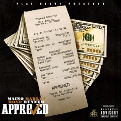 02 Trapp -Maino Marley & Road Runner (Approved Mixtape)