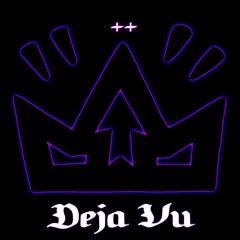 DeJa Vu (Prod. OTSEDOM)