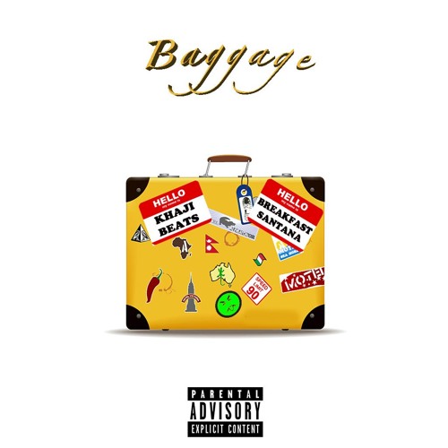 Baggage (produced by Khaji Beats)