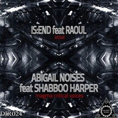 Abigail Noises feat. Shabboo Harper - Magma Critical Voices