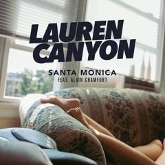 Lauren Canyon Feat. Alain Chamfort - Santa Monica (Variations Remix)