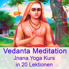 8D Abheda Bodha Vakya Meditation in Kurzform