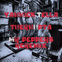 Yannick Tella - Tuernupta (MR. Peppers Remix ) Master [FREE DOWNLOAD]