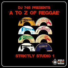 Irie Jamms Show An A to Z of Reggae -Studio One Selections