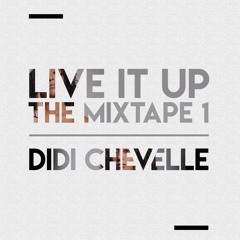 LIVE IT UP THE MIXTAPE PART 1 - HOSTED BY LCIANO
