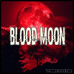 Blood Moon -- TekThis --