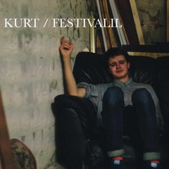 Kurt / Festivalil (kaasas Don Diisel)