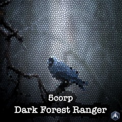 Dark Forest Ranger