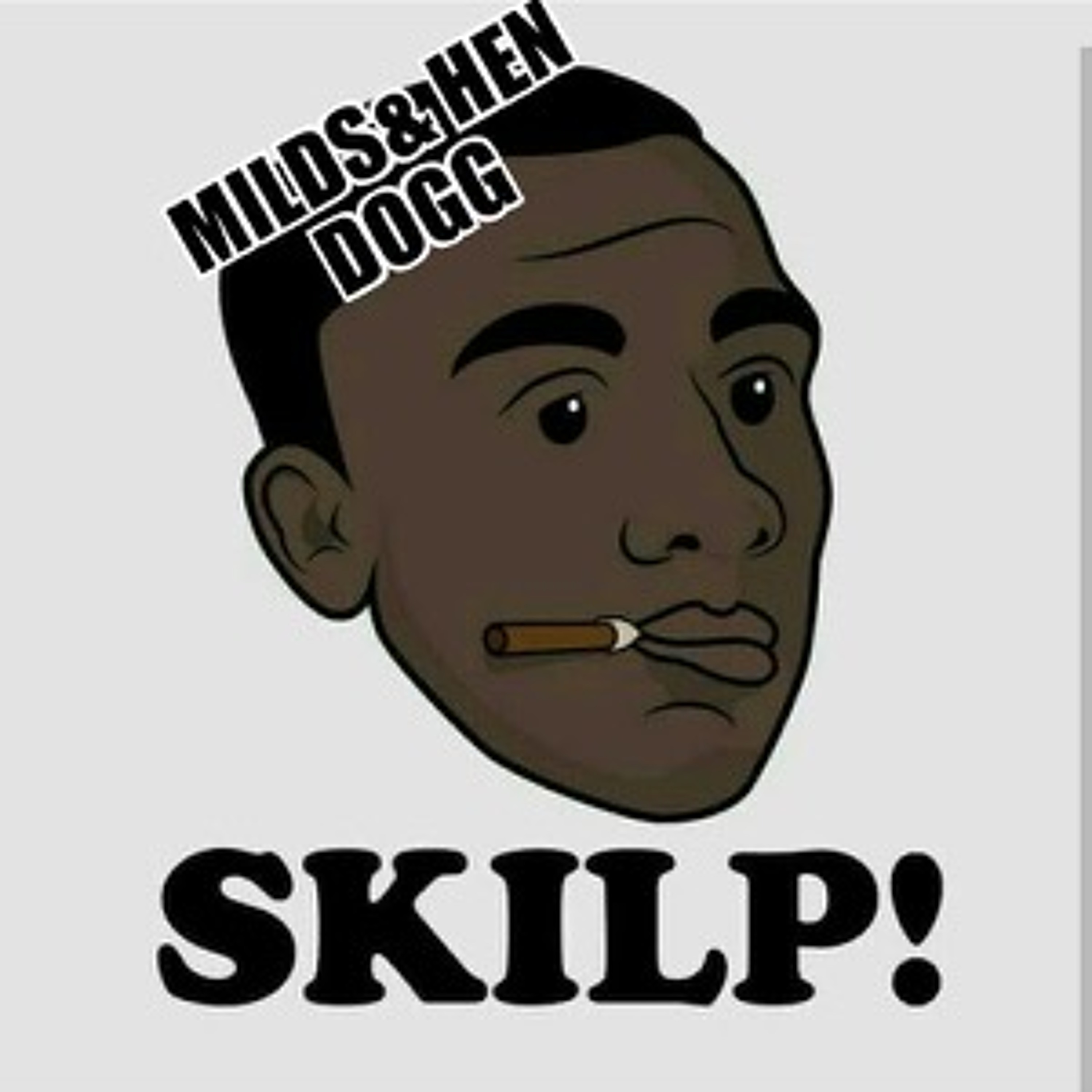 Episode 22- Milds & Henn Dogg episode artwork