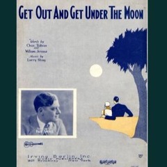 Shay: Get Out And Under The Moon. Frank Milne in 1928 on Duo-Art 0537