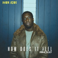 How Does It Feel (D'Angelo Cover)
