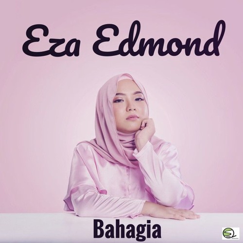 lirik lagu bahagia eza edmond