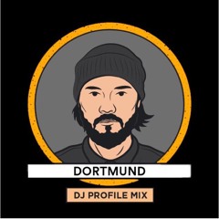 Dortmund - DJ Profile Mix