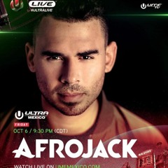 Afrojack - Ultra Mexico 2017 (Offical Video Link  in Description )