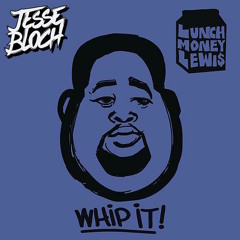 Whip It (Jesse Bloch Bootleg)