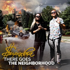 There Goes The Neighborhood (Prod. by Dati 5000)