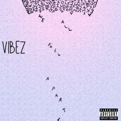 Vibez - Aint Personal