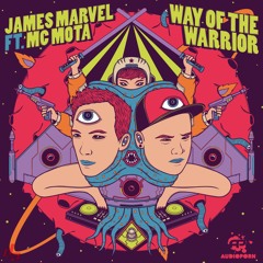James Marvel (ft mc. Mota) - Way Of The Warrior (nervbloc bootleg)