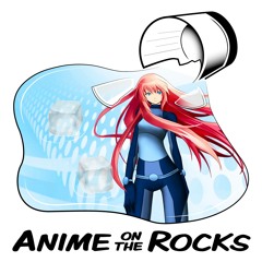 Stream Anime on The Rocks | Listen to podcast episodes online for free on  SoundCloud