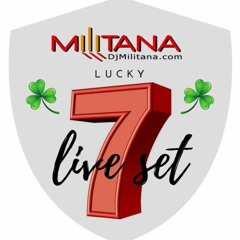 Militana Live @ Lucky 7