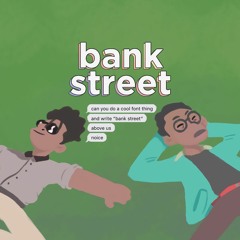 bank street