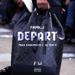 Panik J - Départ (Prod. by WaydeBeatz & Dj Wiwi'x)