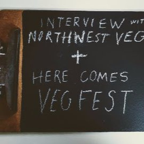 Episode 15: Here Comes VegFest!